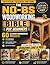 The No-BS Woodworking Bible for Beginners: 60 Blueprint Woodworking Projects You Can Build in a Weekend with Cheap Tools, No Workshop, Recycled Wood —Go from Zero Skills to Building Like a Pro