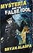 Mysteria and the False Idol