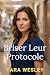 Briser Leur Protocole