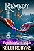 Remedy (The Midnight Society Book 4)