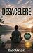 Desacelere: Como viver no p...