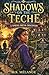 Shadows on the Teche: A Spring Break Discovery (The Light Keeper Legends)