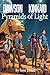 Dawson Kinkaid and the Pyramids of Light: When the Moon Veils the Heart of the Lion, the New Age Begins (Dawson Kinkaid Adventures)