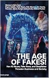 The Age of Fakes!...