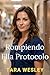 Rompiendo Ella Protocolo (Spanish Edition)