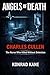 Charles Cullen: The Nurse Who Killed Without Detection (Angels of Death)