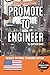 Promote to Fire Engineer: The Complete Fire Apparatus Driver/Operator Workbook (Fire Service Promotion)