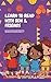 Learn to Read with Ben & Friends 50 Fun Phonics Stories for Beginner Readers Ages 3–7