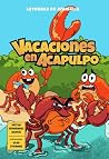 Vacaciones en Aca...