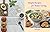Simple Recipes for Better Living Cookbook: Quick, Simple & Healthy Home Recipes for Busy Weeknights and Everyday Meals