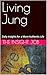 Living Jung: Daily Insights...