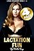 Lactation Fun 4-Pack Collection Books 1 - 4