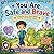 You Are Safe And Brave: A C...
