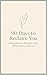 90 Days to Reclaim You: Postpartum Weight Loss & Recovery Journal