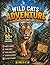 Wild Cats Adventure Activit...