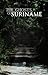 The Ghosts of Suriname