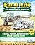 Farm Life Coloring Book for Kids: Tractors, Planters, Sprayers, Trucks & Real Farming Scenes from Planting to Harvest (Ages 6–10)