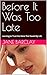 Before It Was Too Late by Jane Barclay