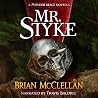 Mr. Styke: A Powder Mage Novella