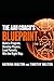 The AAU Coach's Blueprint: Build a Program, Develop Players, Lead Parents, Win the Right Way