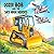 Dozer Bob and the Sky High Heroes (Rescuers and Workers)