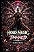 HOLD MUSIC FOR THE DAMNED: A Standalone EXILENET Prequel