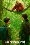 Into The Forest of Red