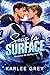 SOUS LA SURFACE: Romance de hockey MM (French Edition)