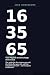 16 · 35 · 65 by Jack Hawksburn 16 · 35 · 65 by Jack Hawksburn