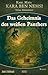 Kara Ben Nemsi - Neue Abenteuer 27: Das Geheimnis des weißen Panthers (Kara Ben Nemsi - Neue Abenteuer (Abenteuerromane)) (German Edition)