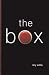 The Box by Bry Willis