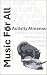 Music for All: The Activity...