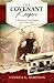 The Covenant Keepers: A Historical Novel Based on a True Story