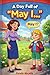 A Day Full of “May I…: For Kids