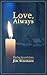 Love, Always: Finding Joy and Grace