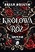Królowa Róż (Krew Fae, #1)