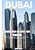 Dubai Travel Guide 2026 For First-Time Travelers: Smart Planning, Budget Tips, Hidden Gems & Easy Itineraries for a Perfect Dubai Trip