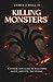 Killing Monsters