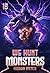 We Hunt Monsters 15 by Aaron Oster