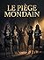 Le Piège Mondain (French Edition)