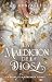 La Maldición de la Diosa: La Reina y la Heredera: Libro 1