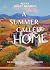A Summer Called Home: A sun...