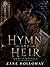 HYMN AND HEIR: MM DARK ROMANCE (Heat & Claim Series)