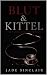 Blut & Kittel: Ein dunkler ...