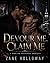 Devour Me, Claim Me: A Dark MM Possessive Romance (Heat & Claim Series)