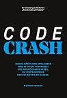 Code Crash: Warum...