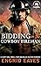 Bidding on the Cowboy Firem...