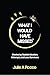 What I Would Have Missed: Stories by Suicide Ideation, Attempt and Loss Survivors