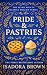 Pride & Pastries (The Seven Deadly Sins of Solstice Hollow Series Book 1)