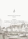 Oevelgönne - Das Schloss des adligen Gutes Groß-Collmar: Eine Suche nach der Gestalt des Schlosses (Bauhistorische Forschungen 2) (German Edition)